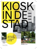 Kiosk in de stad 9789492095770 Thomas Rouw, Verzenden, Zo goed als nieuw, Thomas Rouw