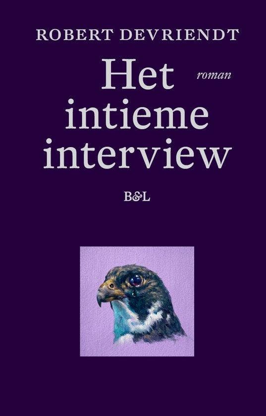 Het intieme interview 9789464778366 Robert Devriendt, Boeken, Literatuur, Zo goed als nieuw, Verzenden