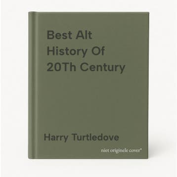 Best Alt History Of 20Th Century 9780345439901, Verzenden, Harry Turtledove