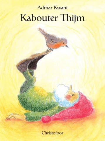 Kabouter Thijm / Kabouter Thijm 9789062388837 A. Kwant, Verzenden, A. Kwant