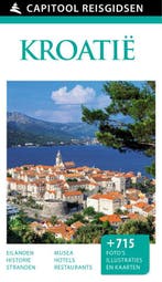 Kroatië / Capitool reisgidsen 9789000341870 Leandro Zoppé, Verzenden, Leandro Zoppé