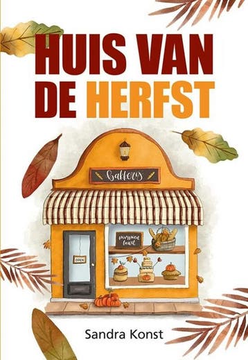 Huis van de herfst 9789463655507 Sandra Konst, Verzenden, Zo goed als nieuw, Sandra Konst