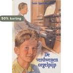 VERDWENEN ORGELPIJP, DE 9789033110368 L. Ippel-Breedveld, Verzenden, Gelezen, L. Ippel-Breedveld