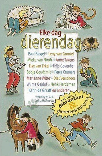 Elke dag dierendag 9789025109295, Verzenden