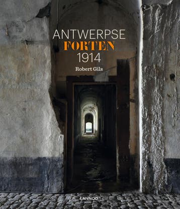 Antwerpse forten 1914 9789401417419 Robert Gils, Livres, Histoire nationale, Verzenden, Robert Gils