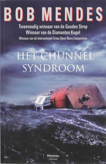 Het chunnelsyndroom 9789022322970 Bob Mendes, Verzenden, Bob Mendes