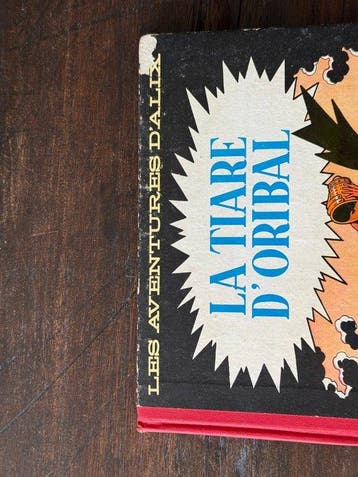 Alix T4 - La Tiare d’Oribal - C - 1 Album - Première édition, Livres