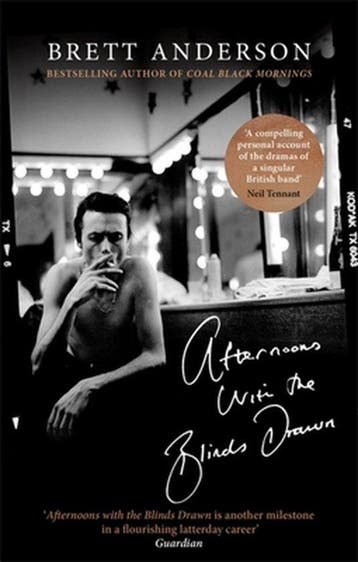 Afternoons with the Blinds Drawn 9780349143644, Verzenden, Gelezen, Brett Anderson