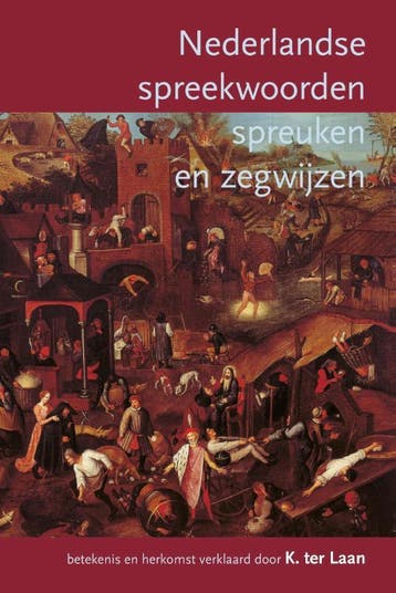 Nederlandse spreekwoorden, spreuken en zegswijzen, Boeken, Verzenden, Nederlands, Zo goed als nieuw, A.M. Heidt jr.
