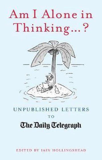 Am I Alone In Thinking...? 9781845135027 Iain Hollingshead, Verzenden, Iain Hollingshead