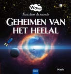 Geheimen van het heelal / Wow! 9789044840414, Verzenden, Gelezen, Mack van Gageldonk