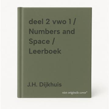 deel 2 vwo 1 / Numbers and Space / Leerboek 9789001304140, Livres, Livres Autre, Verzenden, J.H. Dijkhuis