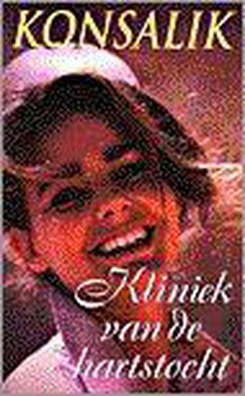 Kliniek van de hartstocht 9789022525715 Heinz G. Konsalik, Boeken, Streekboeken en Streekromans, Verzenden, Gelezen, Heinz G. Konsalik