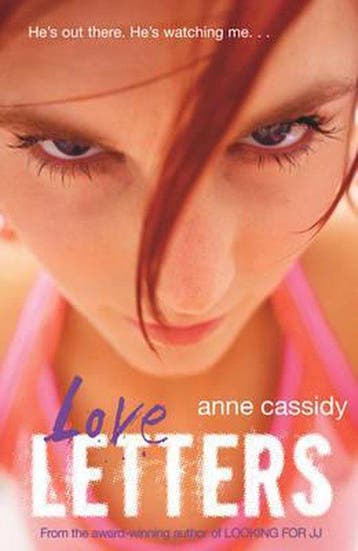 Love Letters 9780439950961 Anne Cassidy, Verzenden, Gelezen, Anne Cassidy