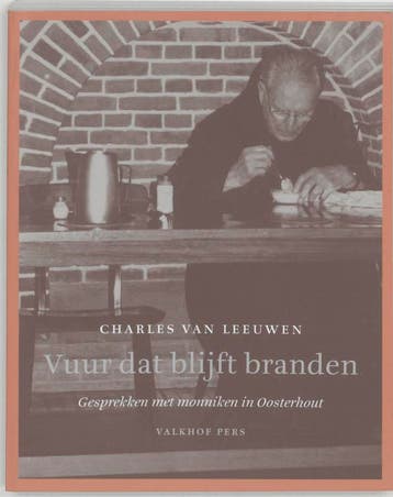 Vuur dat blijft branden 9789056251970 Ch. van Leeuwen, Verzenden, Gelezen, Ch. van Leeuwen