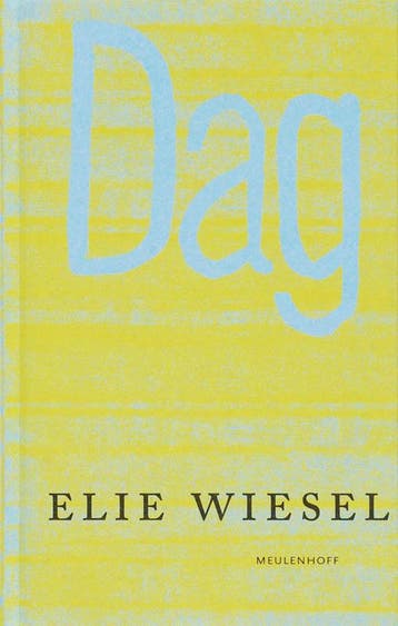 Dag 9789029079808 Elie Wiesel, Boeken, Verzenden, Zo goed als nieuw, Elie Wiesel