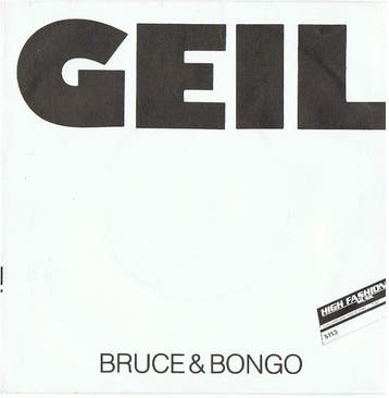 Bruce &amp; Bongo - Geil, Verzenden, Gebruikt