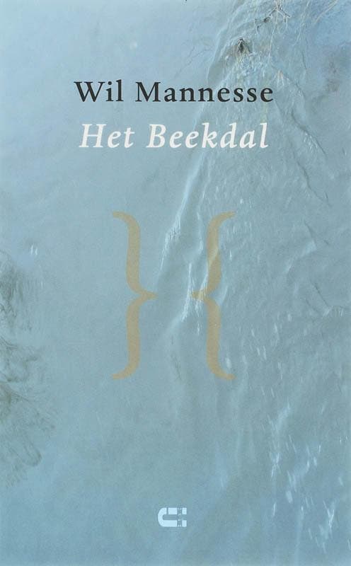 Beekdal, Het 9789086840137 W. Mannesse, Livres, Littérature, Envoi