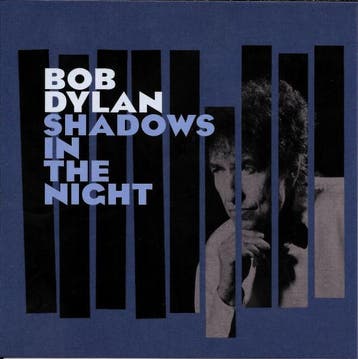 Bob Dylan - Shadows In The Night, Verzenden
