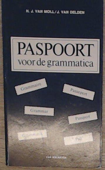 Paspoort voor de grammatica / Paspoort-reeks 9789060491928, Verzenden, Gelezen, H.J. van Moll