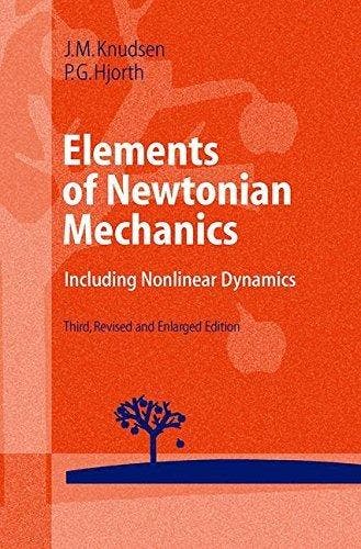 Elements of Newtonian Mechanics: Including Nonlinear, Boeken, Taal | Engels, Gelezen, Verzenden