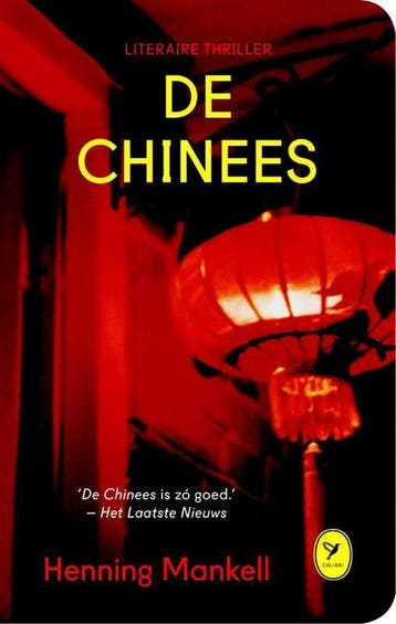 De Chinees / Colibri-bibliotheek / 19 9789462370029, Verzenden, Henning Mankell