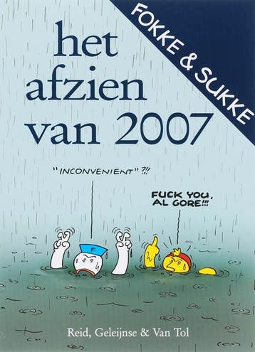 Fokke & Sukke / Het afzien van 2007 / Fokke & Sukke, Verzenden, Zo goed als nieuw, B. Geleijnse