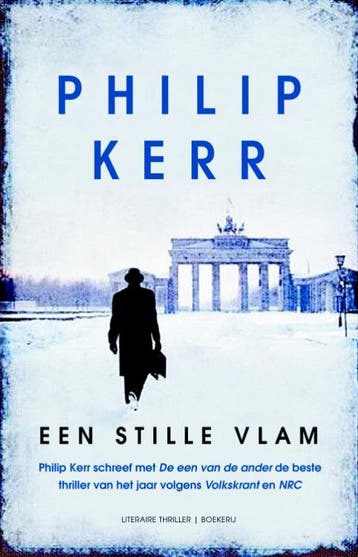 Een stille vlam / Bernie Gunther / 5 9789022548790, Verzenden, Philip Kerr