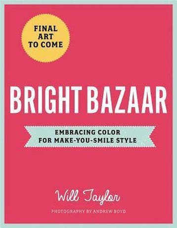 Bright Bazaar 9781250042019 Will Taylor, Verzenden, Gelezen, Will Taylor