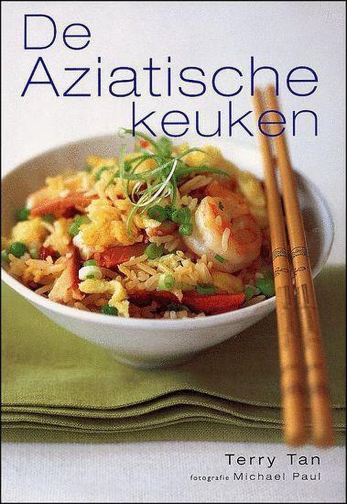 De Aziatische keuken 9789026928529 T. Tan, Boeken, Kookboeken, Zo goed als nieuw, Verzenden