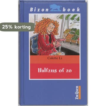 Halfzus of zo / Bizon blauw 9789027648198 C. Li, Verzenden, Zo goed als nieuw, C. Li