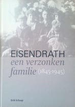 Eisendrath, een verzonken familie (1845-1945) 9789078381976, Verzenden, Zo goed als nieuw, Erik Schaap