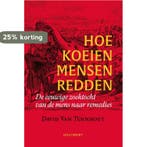 Hoe koeien mensen redden 9789089249494 David Van Turnhout, Verzenden, Gelezen, David Van Turnhout