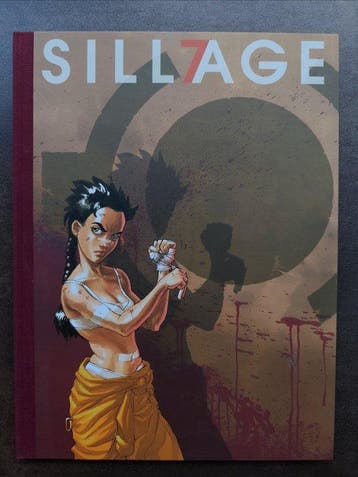 Sillage T7 + dédicace couleur - C - 1 Album - Beperkte