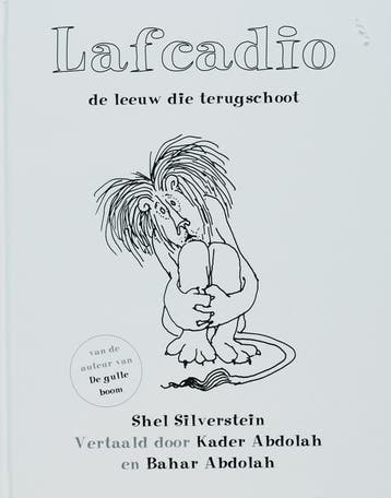 Het verhaal van oom Shelby over Lafcadio, de leeuw die, Verzenden, S. Silverstein