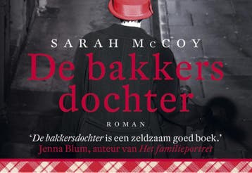 De bakkersdochter / Dwarsligger / 621 9789049807313, Verzenden, Sarah McCoy