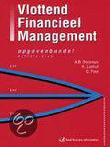 Vlottend Financieel Management Opgavenbundel 9789059018334, Verzenden, R. Liethof