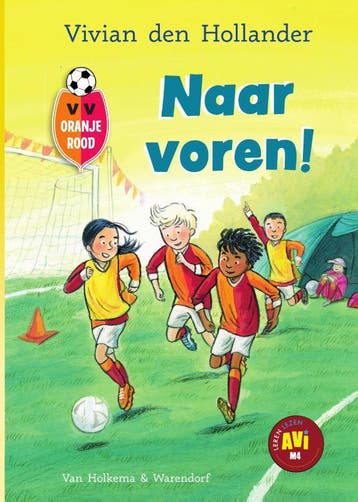 Naar voren! / VV Oranje Rood / 2 9789000381333, Boeken, Verzenden, Zo goed als nieuw, Vivian den Hollander
