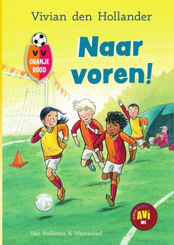 Naar voren! / VV Oranje Rood / 2 9789000381333, Boeken, Kinderboeken | Jeugd | onder 10 jaar, Zo goed als nieuw, Verzenden
