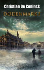 Dodenmarkt / Lodewijk Pynaert / 5 9789089248954, Verzenden, Zo goed als nieuw, Christian de Coninck