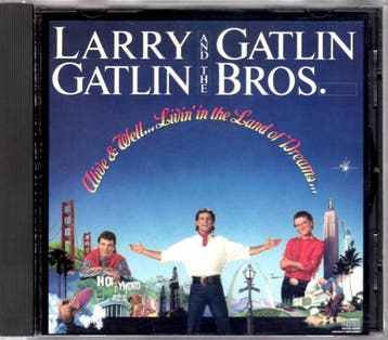 Larry Gatlin &amp; The Gatlin Brothers - Alive &amp; Well..., Verzenden