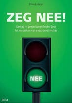 Zeg nee! 9789491806056 Ellen Luteijn, Verzenden, Zo goed als nieuw, Ellen Luteijn
