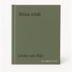 Ibiza club 9789460685910 Linda van Rijn, Boeken, Verzenden, Gelezen, Linda van Rijn