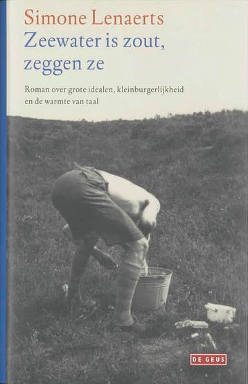 Zeewater is zout, zeggen ze 9789044511147 Simone Lenaerts, Verzenden, Simone Lenaerts
