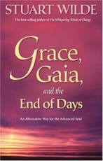 Grace, Gaia And The End Of Days 9781401920067 Stuart Wilde, Verzenden, Gelezen, Stuart Wilde