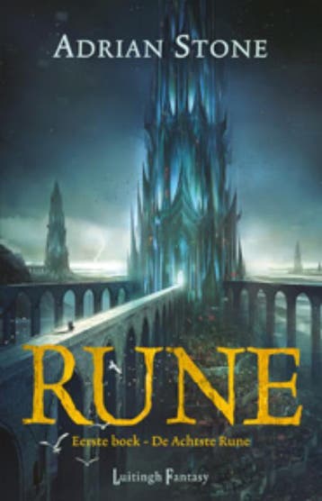 De achtste rune / Rune / 1 9789024535620 Adrian Stone, Boeken, Verzenden, Zo goed als nieuw, Adrian Stone