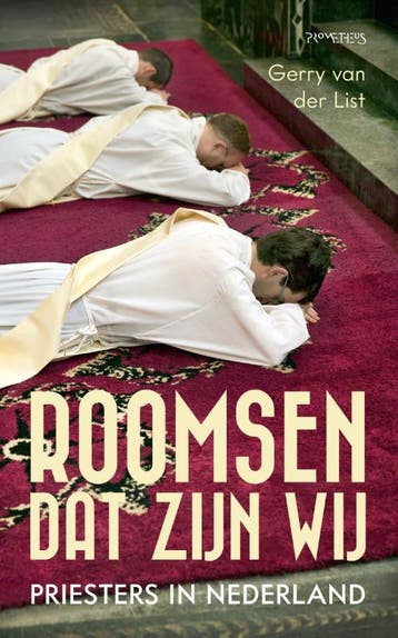 Roomsen, dat zijn wij 9789044646597 Gerry van der List, Verzenden, Zo goed als nieuw, Gerry van der List
