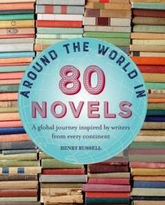 Around the world in 80 novels 9781782496632 Henry Russell, Verzenden, Henry Russell