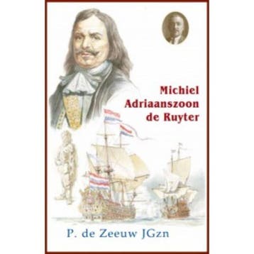 Michiel Adriaanszoon De Ruyter / Historische reeks, Verzenden, P. de Zeeuw JGzn