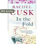 In The Fold 9780571228140 Rachel Cusk, Verzenden, Gelezen, Rachel Cusk